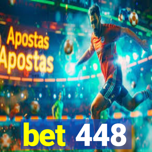 bet 448